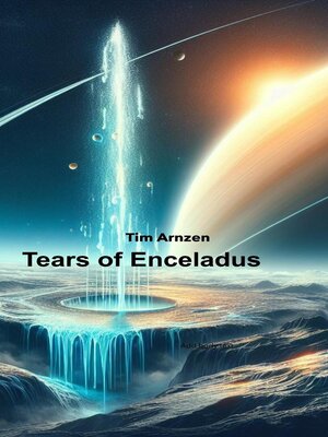 cover image of Tears of Enceladus
